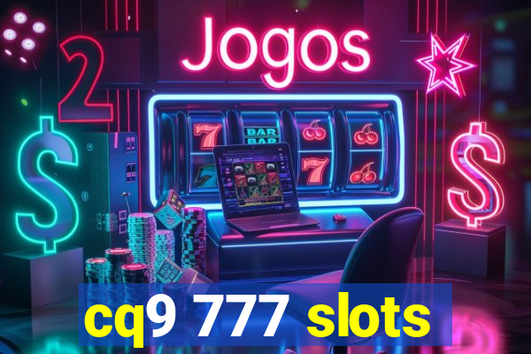 cq9 777 slots